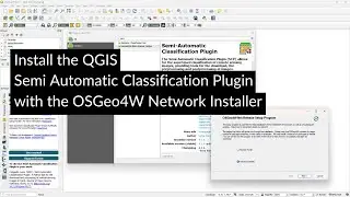 Install the QGIS Semi Automatic Classification Plugin with the OSGeo4W Network Installer