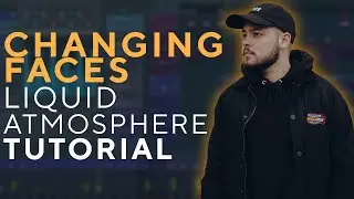 How to make LIQUID ATMOSPHERES From Scratch with CHANGING FACES | FL Studio Tutorial