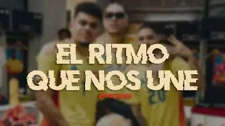 Ryan Castro, SOG, Selección Colombia - EL RITMO QUE NOS UNE (Letra)