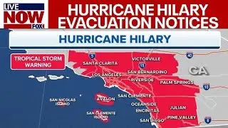 Hurricane Hilary: California evacuation notices, flash flood alerts activated | LiveNOW from FOX