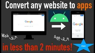 How to turn any website into android mobile apps in LESS than 2 Minutes! 100% Free and Safe