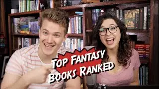 Beginner to Advanced Fantasy Books Sorted (All our favorites!) ft Daniel Greene