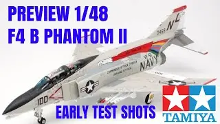 Tamiya 1/48 F4 B Phantom II ( First look Preview)