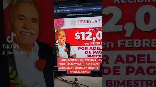 ADELANTO ADULTOS MAYORES BIMESTRES: MARZO y ABRIL MAYO y JUNIO