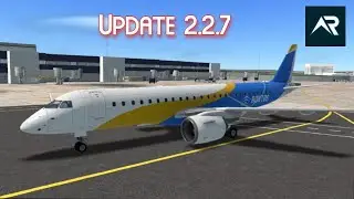 😍 RFS Update V 2.2.7 New Update | New Aircraft and B737 Rework | Real Flight Simulator
