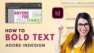 🔠 How to Bold Text in InDesign 2024 [Easy Guide]