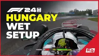 F1 24 Hungary WET Car Setup 🌧️