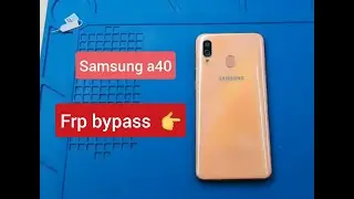 Samsung a40 Frp Bypass,  Remove google account, Android 10