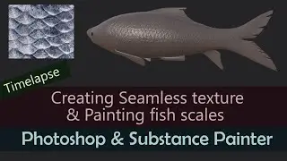 Fish Scales - Seamless Texture creation Photoshop, Painting texture in Substance Painter