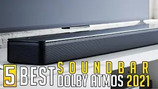 5 Best Soundbar with Dolby Atmos 2021 | Soundbar Dolby Atmos 2021 | Top5sZone