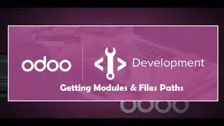 Getting Odoo Modules and File Path | Learn OpenERP | Odoo