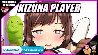 KIZUNA PLAYER Android