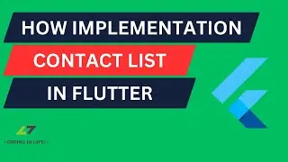 Flutter Tutorial || Contacts List Implementation in Flutter - Easy Way