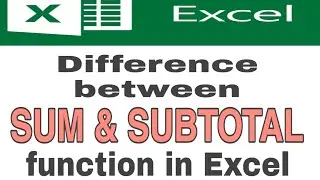 difference between sum and subtotal function in Excel II use of sum and subtotal function in excel