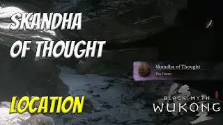Skandha of Thought Location - Chapter 3 Skandha | Black Myth Wukong