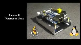 Banana Pi установка Linux