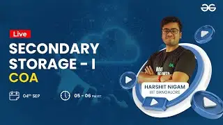 Secondary Storage - I COA for GATE | GeeksforGeeks GATE | Harshit Nigam