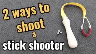 2 ways to shoot a stick shooter slingshot, types and fun shooting