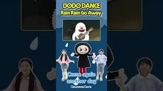 Rain Rain Go Away | Dance Along | Nursery Rhymes | Kids Rhymes | DODO ABC | Reading Gate