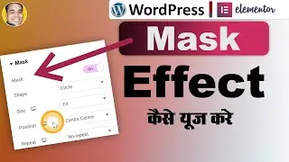 How to use image mask function in wordpress elementor page | Image mask function elementor tutorial