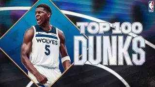 The Top 100 Dunks of the 2023-24 NBA Season!