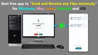 Best free app to  Send and Receive any Files wirelessly  for Windows, Mac, Linux, Android and iOS.