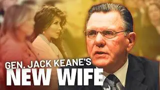 Take a Breath Before You See Gen. Jack Keane's New Wife