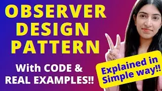 Observer Design Pattern explained in EASY way with CODE and Real Examples!! ✌️