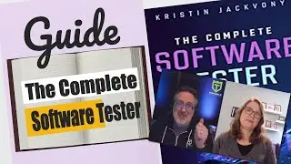 The Complete Software Tester with Kristin Jackvony