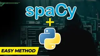 How to Install Spacy in Python (with Sample Code)