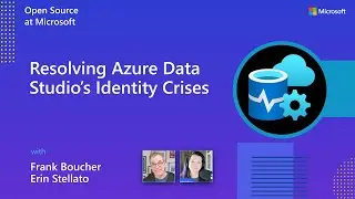 Resolving Azure Data Studio’s Identity Crises