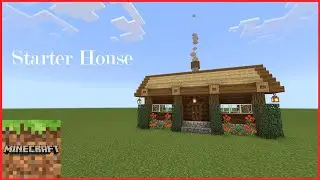 Minecraft: How to Build a Starter House