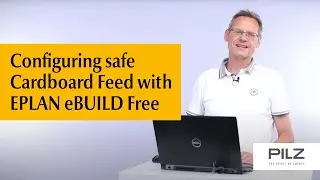 Configuring safe Cardboard Feed with EPLAN eBUILD Free | Pilz
