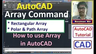 AutoCAD ARRAY Command  || Rectangular Array || Polar Array || Path Array