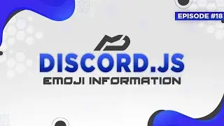 Discord.js Bot Tutorial - Emoji Information (Episode #18) | MenuDocs