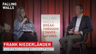 Falling Walls Breakthrough Conversation with Frank Niederländer