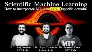 Scientific Machine Learning: How to incorporate ML into your specific field? ML for nervous beginner