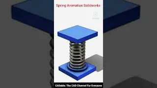 Solidworks Spring Animation | Spring Motion Study Solidworks | CADable tutorials | CADable | #shorts