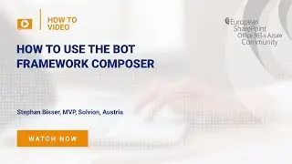 How To use the Bot Framework Composer