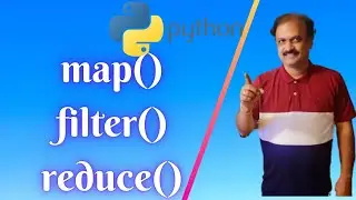 Map, Filter and Reduce Functions | Python Tutorial For Beginners