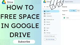 How To Free Space In Google Drive