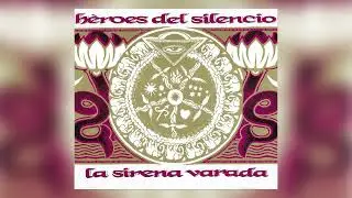 Héroes del Silencio - Tesoro (Audio Oficial)