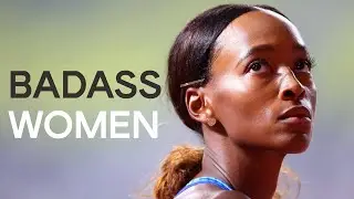 Badass Women | International Womens Day