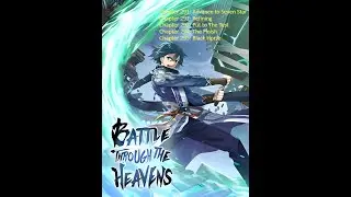 Battle Through The Heavens / BTTH Audio Novel Chapter 291 - 295