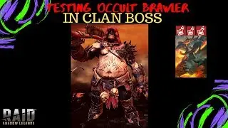 Testing Occult Brawler| The Poison King In Clan Boss| Raid: Shadow Legends