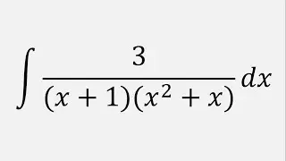 Integration by Partial Fractions: Integral of 3/((x + 1)(x^2 + x)) dx