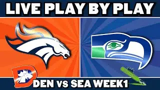 Broncos vs Seahawks Live Play by Play & Reaction