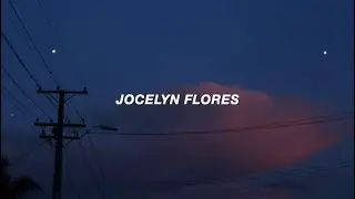 Jocelyn Flores (Lyric Video) - XXXTENTACION