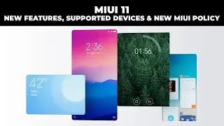 MIUI 11 Leaked Features, Supported Devices and Xiaomi's New MIUI Beta Update Policy