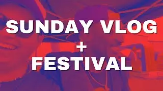 Musician's Sunday Vlog + Festival Fun @ COTB